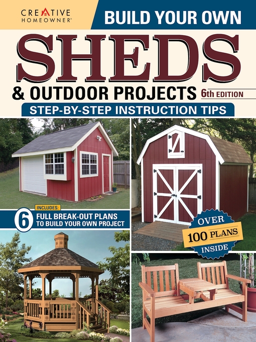 Title details for Build Your Own Sheds & Outdoor Projects Manual by Fox Chapel Publishing - Available